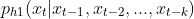 p_{h1}(x_t|x_{t-1}, x_{t-2}, ... , x_{t-k})