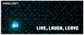 An image that's predominantly just the texture of sculk (a teal-speckled black background) with the text "LIVE, LAUGH, LEAVE" on it