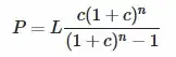 MathJax formula: $$P=L\frac{c(1+c)^n}{(1+c)^n-1}$$