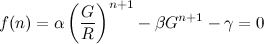 f(n) = α (G/R)^(n+1) - β G^(n+1) - γ