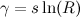 γ = s ln(R)