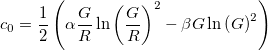 c_0 = 0.5 (&alpha (G/R) ln(G/R)^2 - β G ln(G)^2)