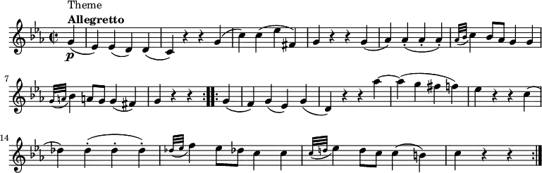 \relative c'' {
    \set Score.tempoHideNote = ##t \tempo 4 = 112
    \key c \minor
    \time 2/2
        \partial 4 g4\p(^\markup {
              \column {
                \line { Theme }
                \line { \bold { Allegretto } }
            }
        }
        es) es( d) d(
        c) r r g'(
        c) c( es fis,)
        g r r g(
        aes) aes-.( aes-. aes-.)
        \grace { aes32( bes32} c4) bes8 aes g4 g \break
        \grace { g32( a32} bes4) a!8 g g4( fis)
        \partial 2. g r r \bar ":..:"
       
        \partial 4 g(
        f) g( es) g(
        d) r r aes''~
        aes( g fis f)
        es r r c( \break
        des) des-.( des-. des-.)
        \grace { des32( es32} f4) es8 des! c4 c
        \grace { c32( d!32} es4) d8 c c4( b)
        \partial 2. c r r \bar ":|."
    }