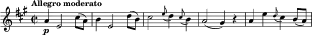 \relative c'' {
  \tempo "Allegro moderato"
  \key a \major
  \time 2/2
  a4\p e2 cis'8( a) |
  b4 e,2 d'8( b) |
  cis2 \appoggiatura e8 d4 \appoggiatura cis8 b4 |
  a2( gis4) r |
  a4 e' \appoggiatura d8 cis4 b8( a) |
}