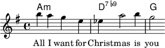 <<
\new ChordNames {
  <a' c'' e''>1 <d' fis' a' c'' es''>1 <g' b' d''>2
}
\new Staff {
 \relative c''' {
   \key g \major
   \time 4/4 
   \tempo 4 = 150
   \set Score.tempoHideNote = ##t
   b4 a4 g4 e4 | es4 a2 b4 | g2
  }
 \addlyrics {
     All I want for Christ -- mas is you
   }
}
>>