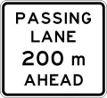 (A42-1/IG-6) Passing Lane Ahead (in 200 metres)