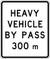 (A45-1/IG-4) Heavy Vehicle By Pass Ahead (in 300 metres)