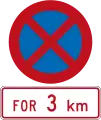 No Stopping for 3 kilometres